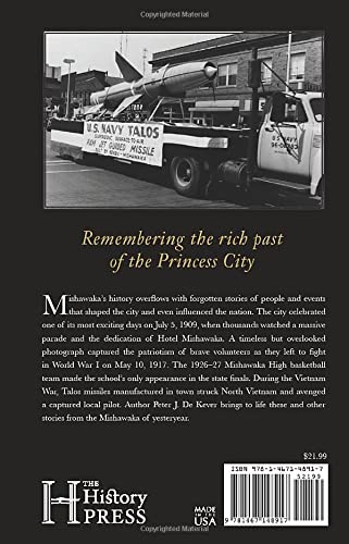 Hidden History of Mishawaka by Peter J. De Kever