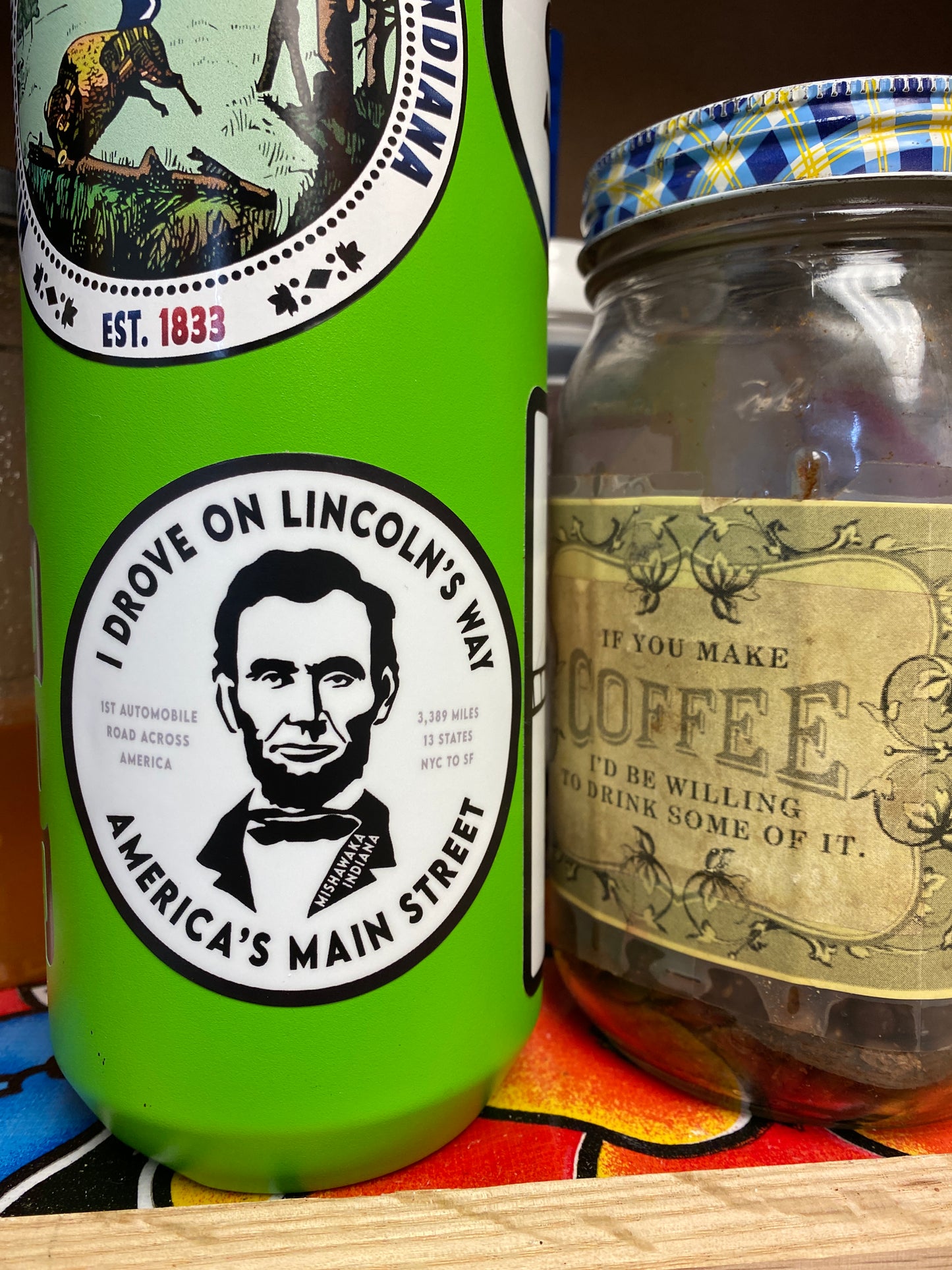 Lincolnway Highway | I Drove on Lincoln's Way Sticker