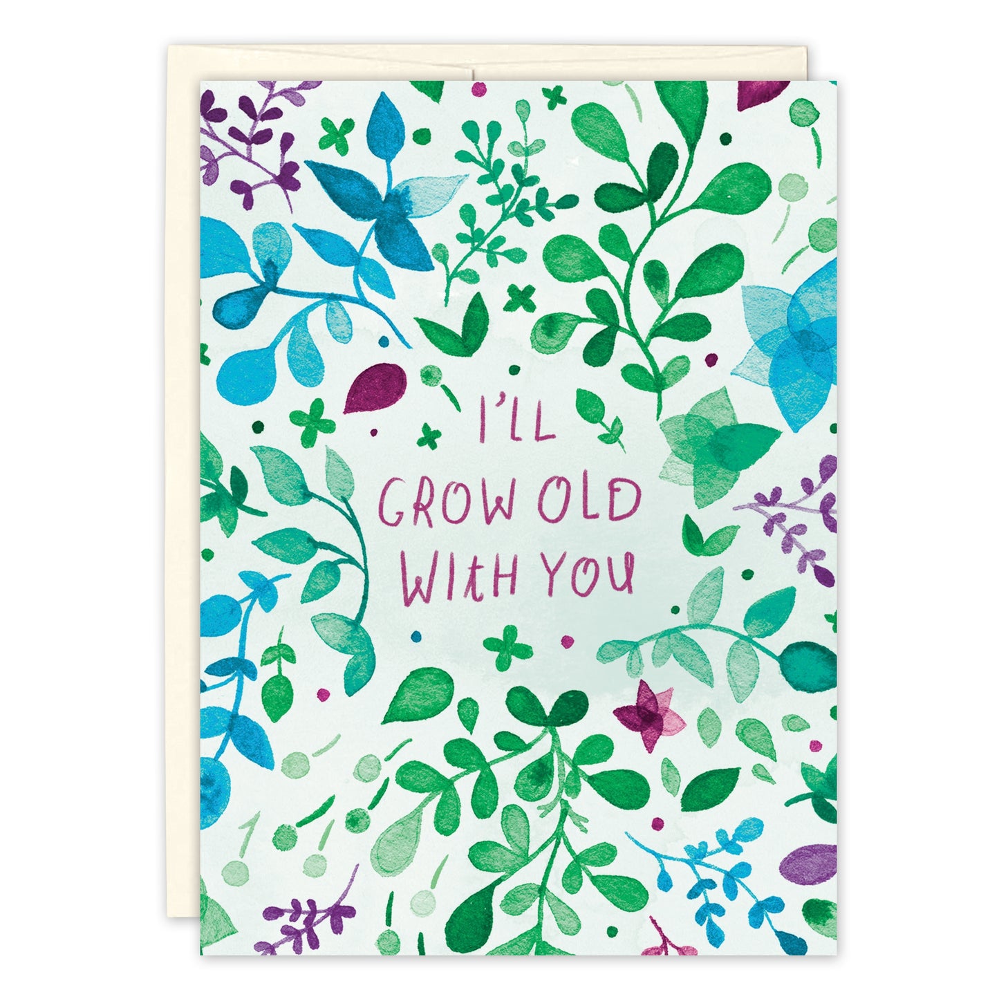 ill grow old with you