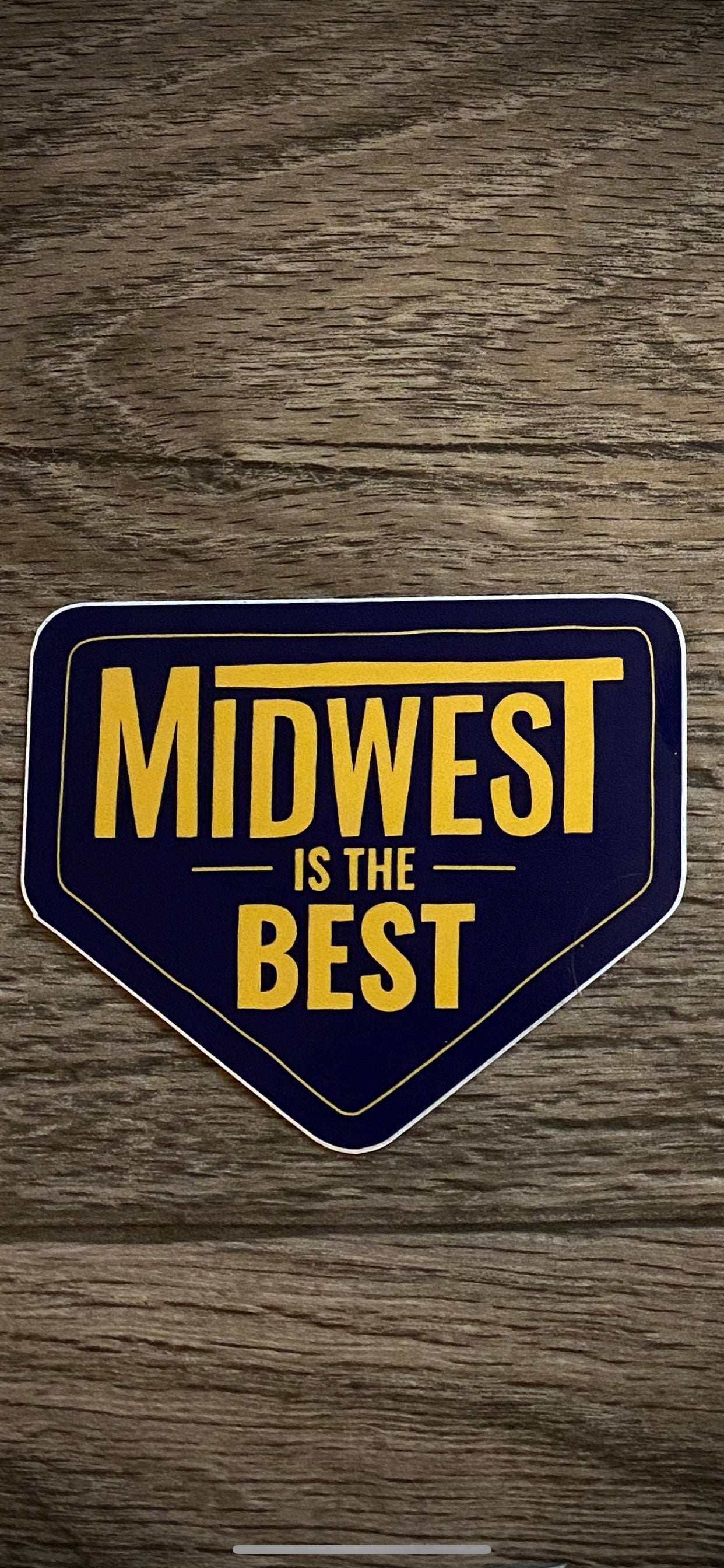 midwest is the best sticker