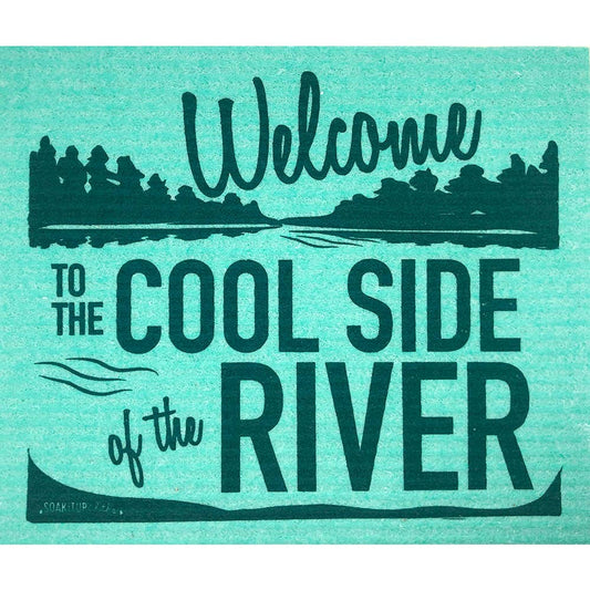 welcome to the cool side of the river