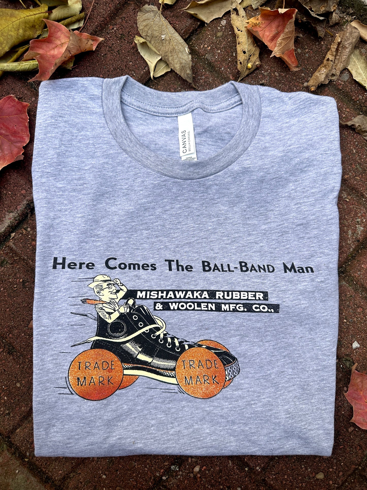 here come the ball band man shirt