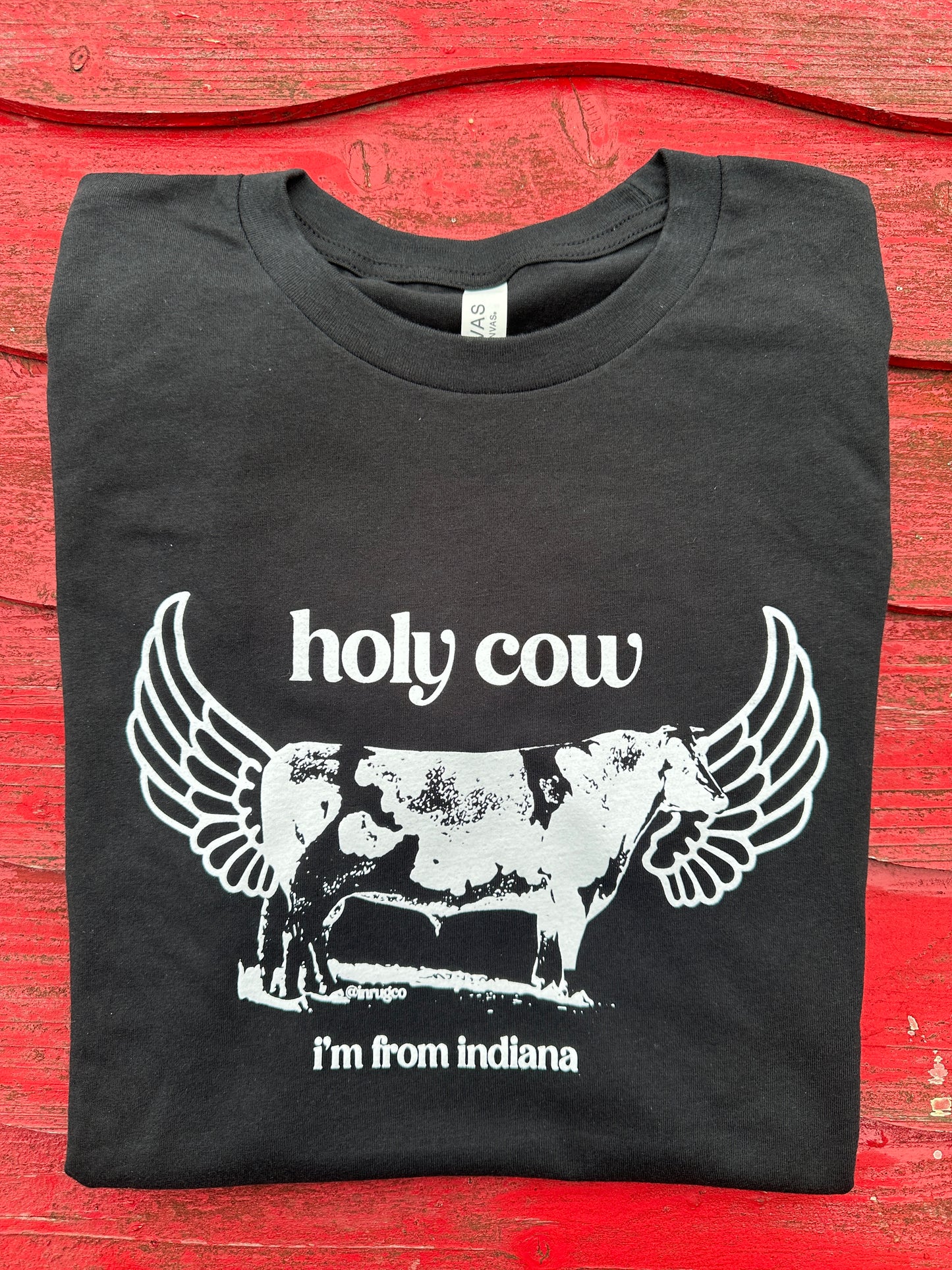 Holy Cow I'm From Indiana Shirt | Unisex