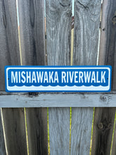 Load image into Gallery viewer, mishawaka riverwalk 6x24 sign inrugco