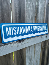 Load image into Gallery viewer, mishawaka riverwalk metal sign