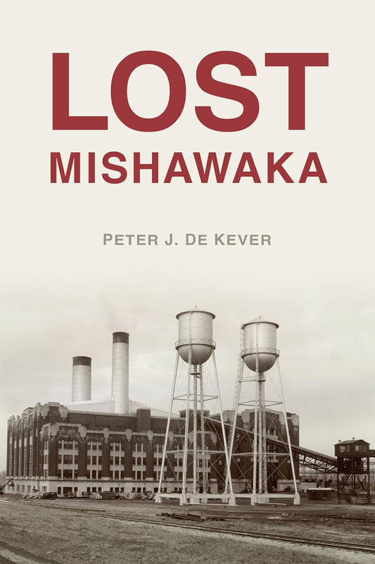 Pete de kever lost Mishawaka book