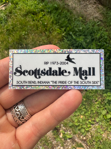 scottsdale mall south bend indiana sticker