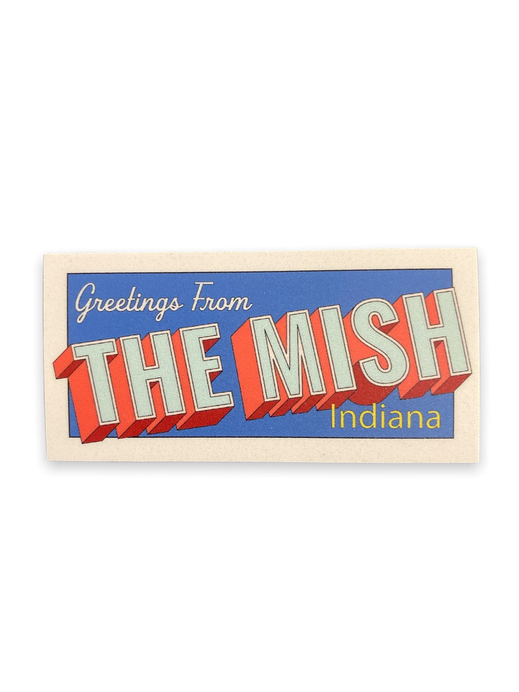 greetings from the mish sticker