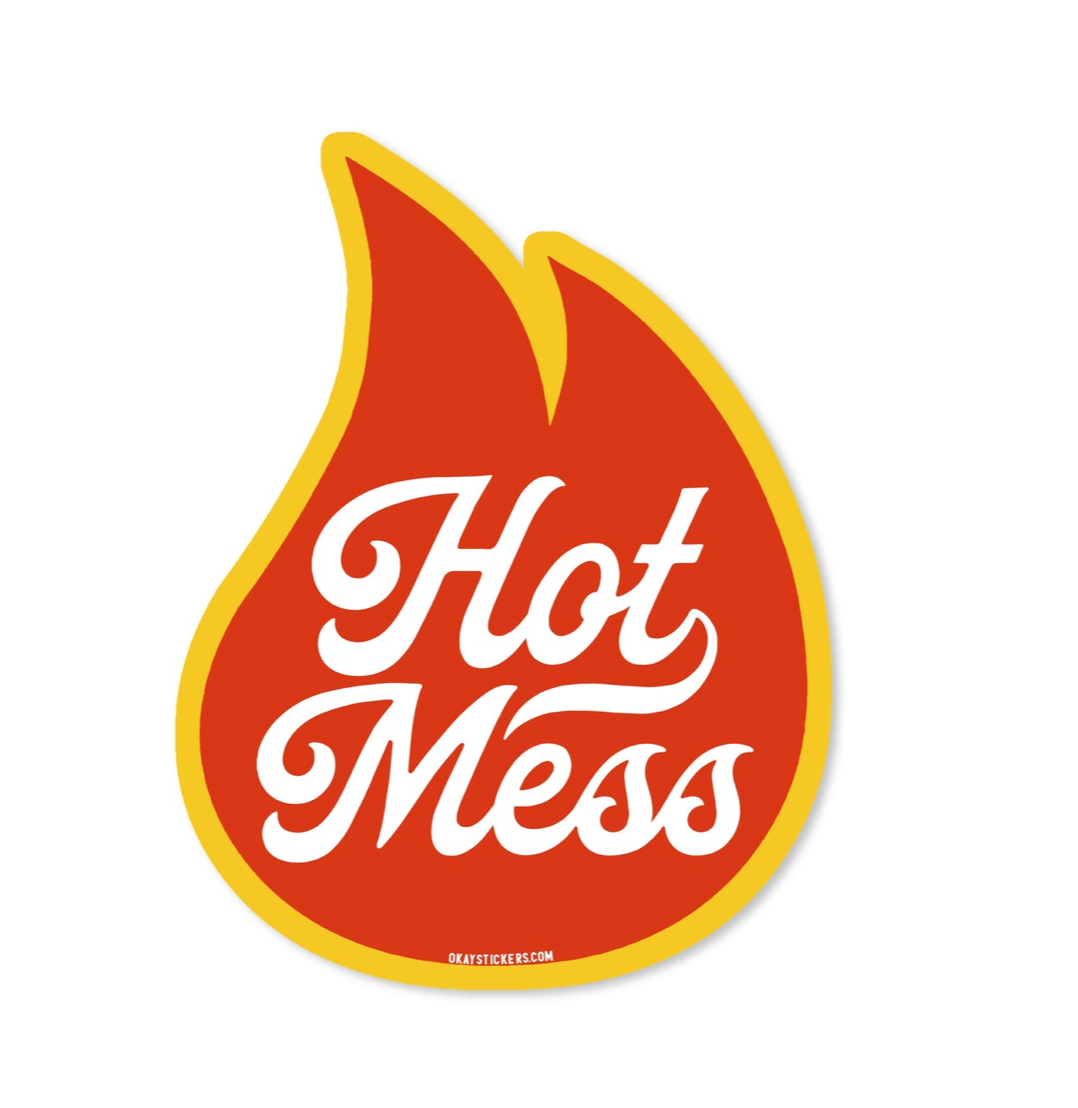hot mess sticker good southerner